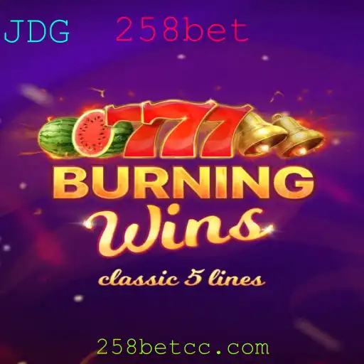 Explorando o Emocionante Mundo de BurningWins em 258bet