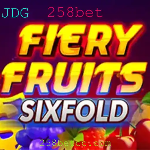 Descubra a Emoção do Jogo FieryFruitsSixFold: Uma Nova Tendência no 258bet